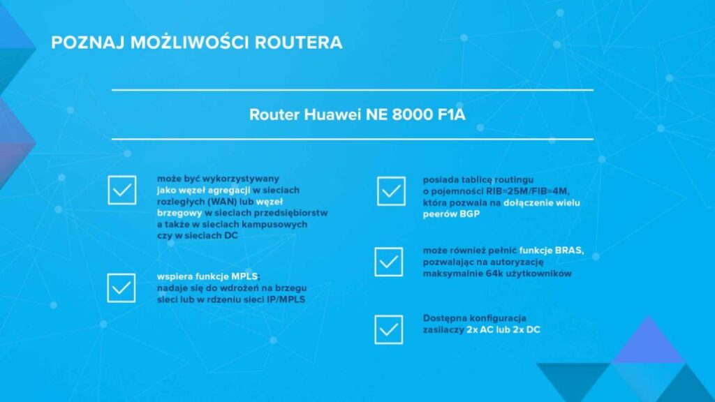 Poznaj możliwości routera Huawei NE 8000 F1A